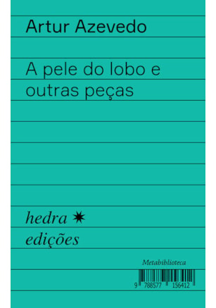 A PELE DO LOBO E OUTRAS PEÇAS