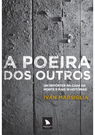 A POEIRA DOS OUTROS
