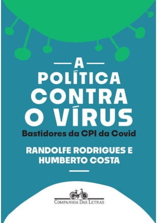 A POLÍTICA CONTRA O VÍRUS