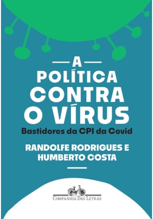A POLÍTICA CONTRA O VÍRUS