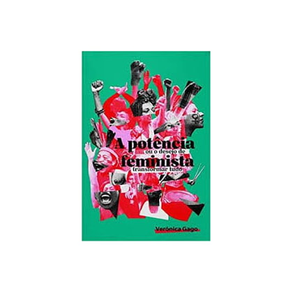 A Potência Feminista