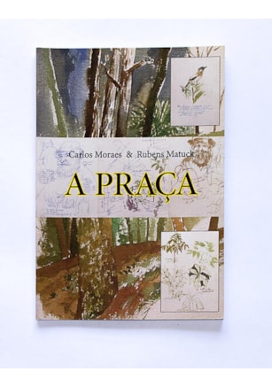 A PRAÇA