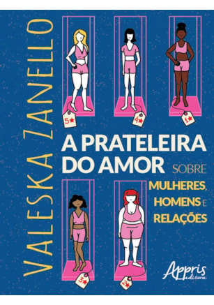 A PRATELEIRA DO AMOR