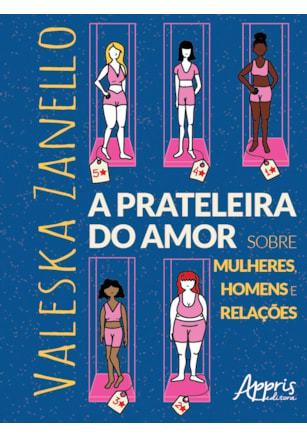 A PRATELEIRA DO AMOR