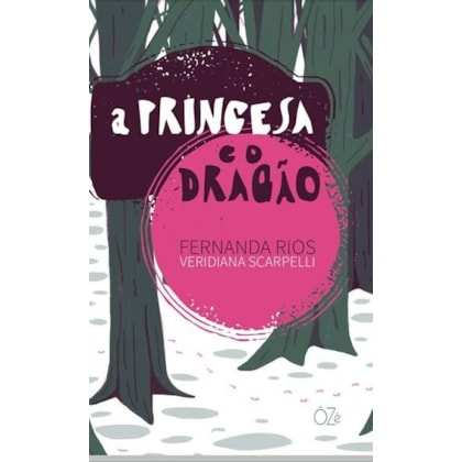 A PRINCESA E O DRAGÃO