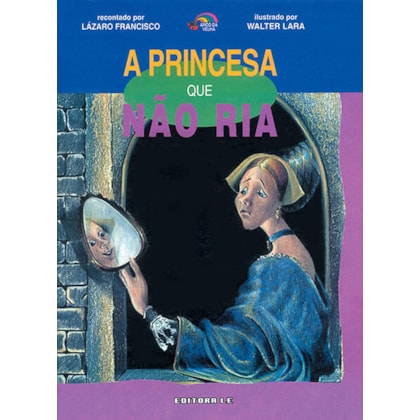 A PRINCESA QUE NÃO RIA