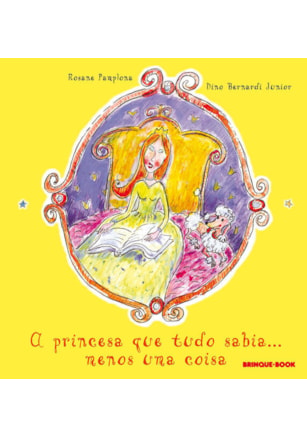 A PRINCESA QUE TUDO SABIA... MENOS UMA COISA