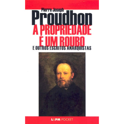 A PROPRIEDADE É UM ROUBO