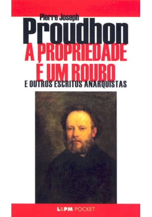 A PROPRIEDADE É UM ROUBO
