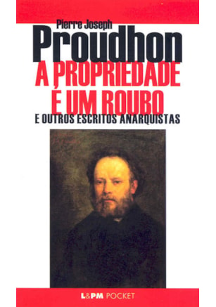 A PROPRIEDADE É UM ROUBO