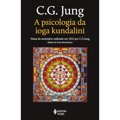 A PSICOLOGIA DA IOGA KUNDALINI