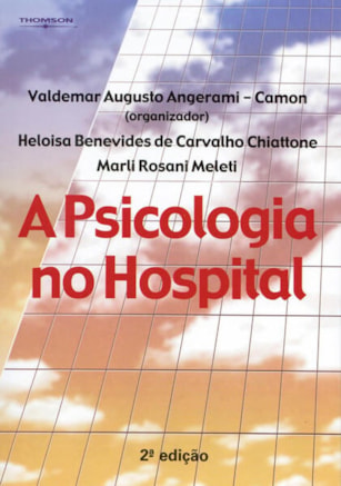 A PSICOLOGIA NO HOSPITAL