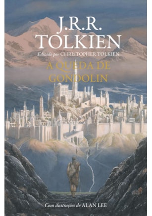 A QUEDA DE GONDOLIN
