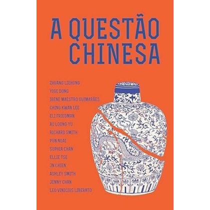 A QUESTÃO CHINESA