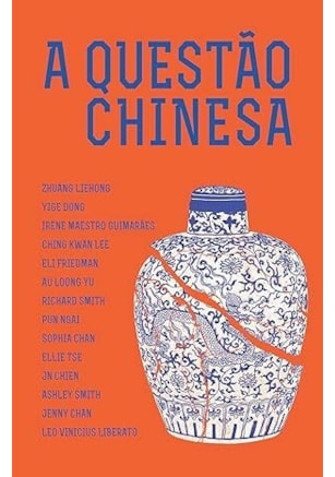 A QUESTÃO CHINESA
