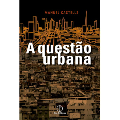A QUESTÃO URBANA