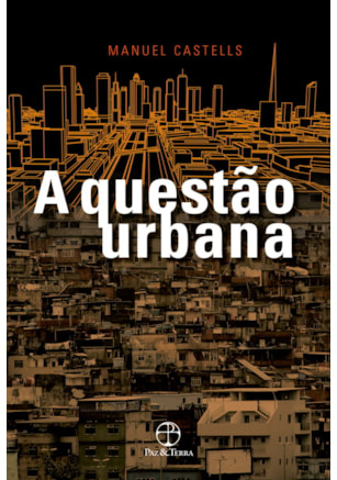 A QUESTÃO URBANA