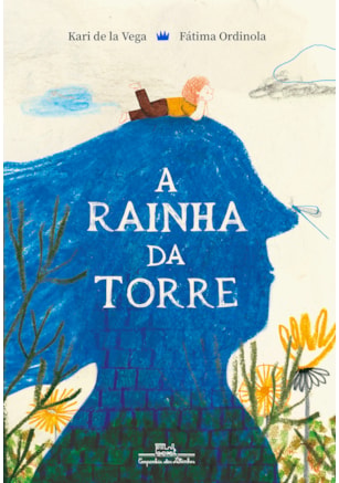 A RAINHA DA TORRE