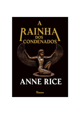 A RAINHA DOS CONDENADOS