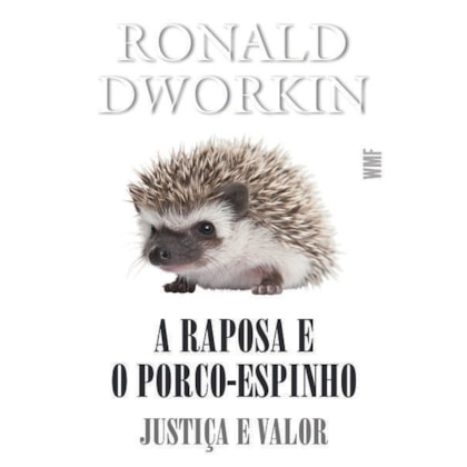 A RAPOSA E O PORCO-ESPINHO