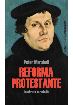 A REFORMA PROTESTANTE