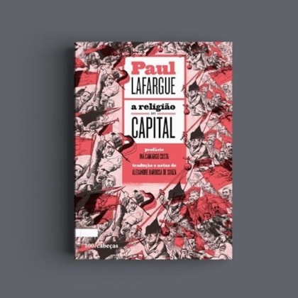 A RELIGIÃO DO CAPITAL