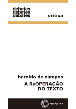 A REOPERAÇÃO DO TEXTO