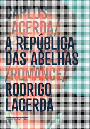 A REPÚBLICA DAS ABELHAS