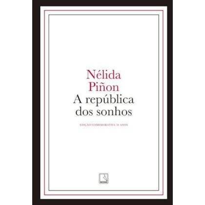 A REPÚBLICA DOS SONHOS (EDIÇÃO CAPA DURA)