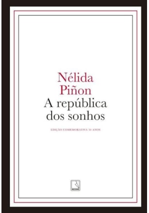 A REPÚBLICA DOS SONHOS (EDIÇÃO CAPA DURA)