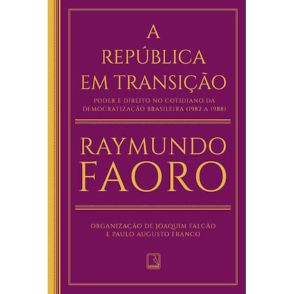 A REPÚBLICA EM TRANSIÇÃO