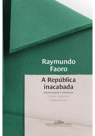 A REPÚBLICA INACABADA