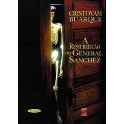 A RESSURREIÇÃO DO GENERAL SANCHEZ
