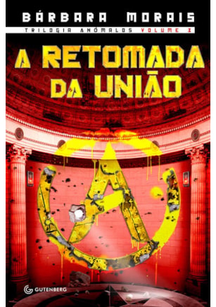 A RETOMADA DA UNIÃO