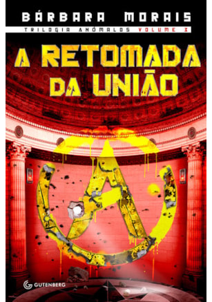 A RETOMADA DA UNIÃO