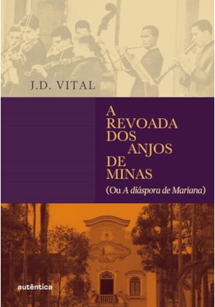 A revoada dos anjos de Minas
