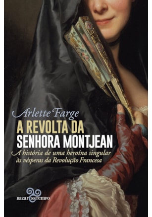 A REVOLTA DA SENHORA MONTJEAN