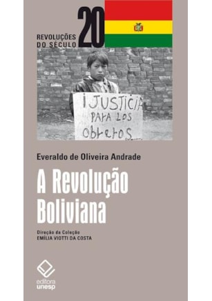 A REVOLUÇÃO BOLIVIANA