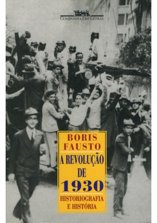 A REVOLUÇÃO DE 1930