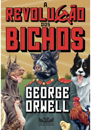 A REVOLUÇÃO DOS BICHOS