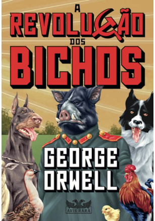 A REVOLUÇÃO DOS BICHOS