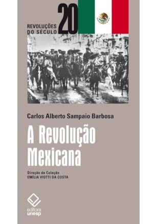 A REVOLUÇÃO MEXICANA