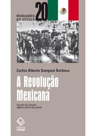 A REVOLUÇÃO MEXICANA