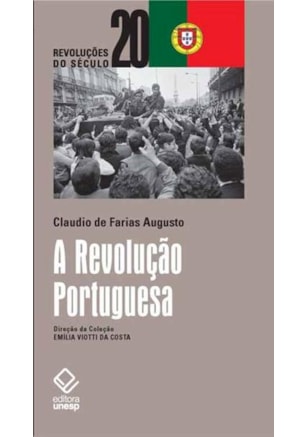 A REVOLUÇÃO PORTUGUESA