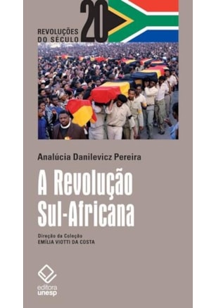 A REVOLUÇÃO SUL-AFRICANA