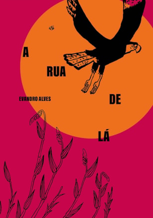 A RUA DE LÁ