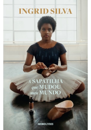 A SAPATILHA QUE MUDOU MEU MUNDO