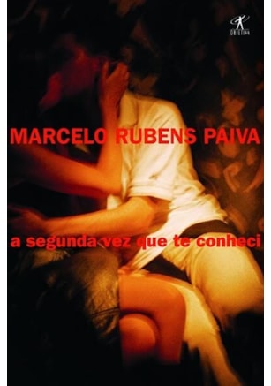 A SEGUNDA VEZ QUE TE CONHECI