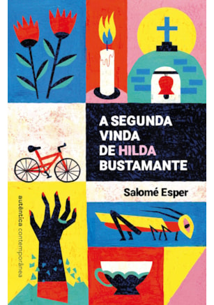 A segunda vinda de Hilda Bustamante