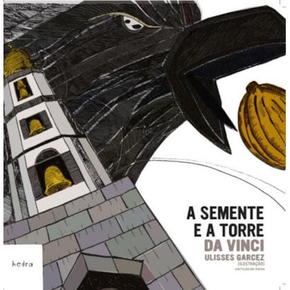 A SEMENTE E A TORRE